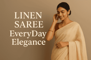 Linen Sarees for everyday wear