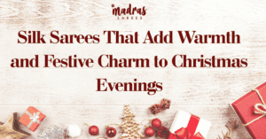 types of silk sarees